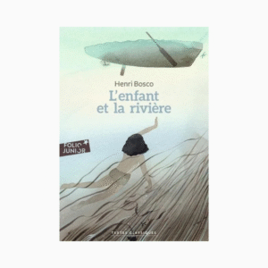 L’enfant et la rivière