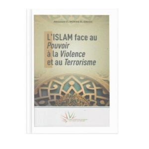 L’islam face au pouvoir à la violence et au terrorisme